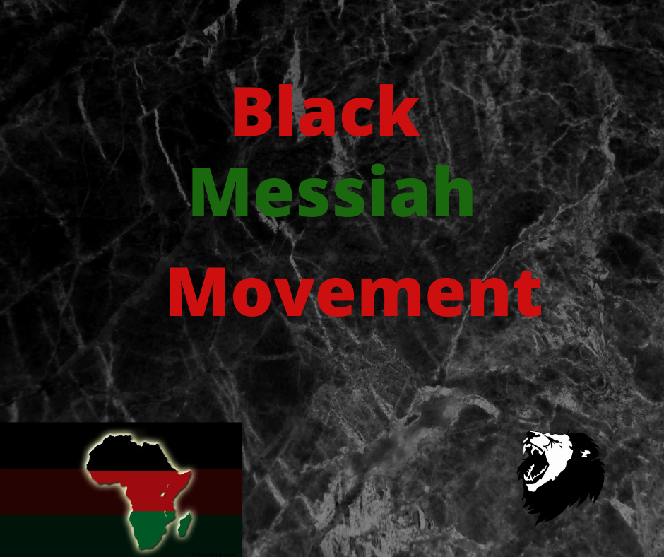 Black Messiah Movement