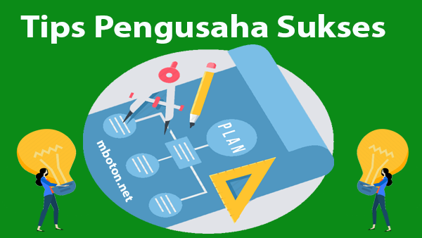 Tips Pengusaha sukses