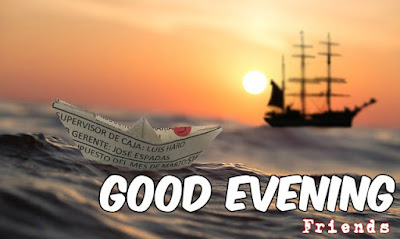 Good Evening Images Good Evening Images