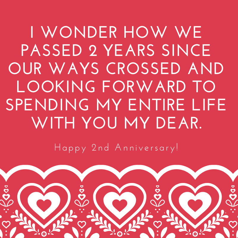 2nd Anniversary Wishes Second Wedding Anniversary Messages