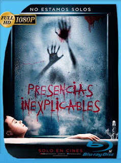 Presencias Inexplicables (2020) HD [1080p] Latino [GoogleDrive] PGD