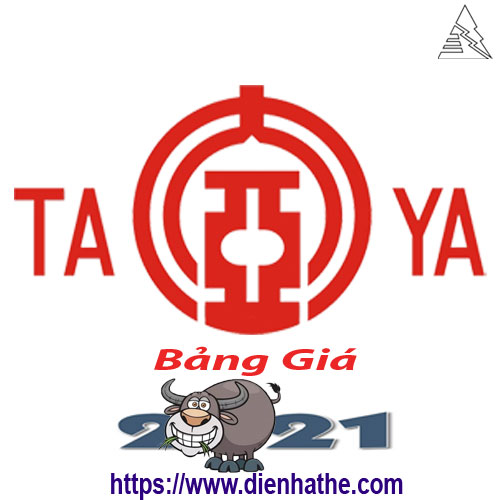 Bảng Giá Dây và Cáp Điện Taya 2021 Bảng Giá Dây và Cáp Điện Taya 2021