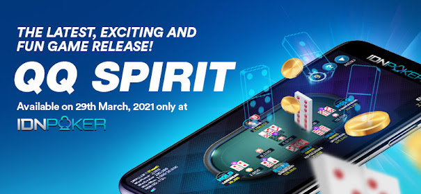 QQ Spirit IDNPOKER - Club Poker Online Indonesia