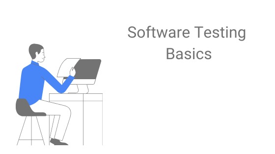 Software Testing - Basics and Start