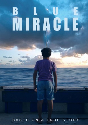 Blue Miracle 2021 HDRip 480p Dual Audio 300Mb