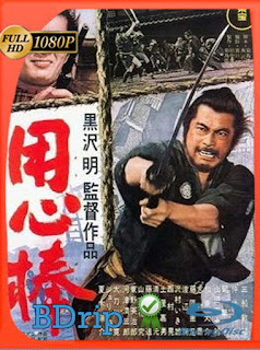 Yojimbo the Bodyguard (1961) BDRIP 1080p Latino [GoogleDrive] SXGO