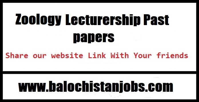 BPSC Zoology Lectureship Past Papers 2019 BPSC Zoology Lectureship Past Papers 2019