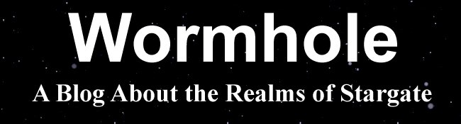 Wormhole!  A Blog About the Realms of Stargate
