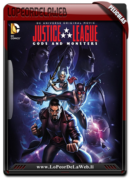 La Liga de la Justicia: Dioses y Monstruos 2015 WEBRip 720p 