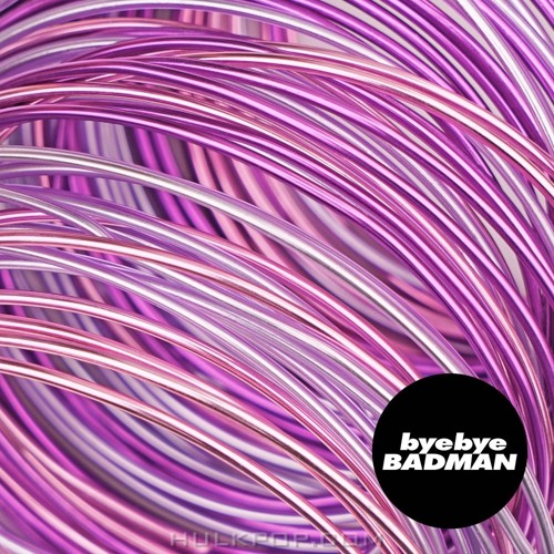 Bye Bye Badman – Monolove – Single