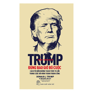 D. Trump - Đừng Bao Giờ Bỏ Cuộc (Tái Bản) ebook PDF-EPUB-AWZ3-PRC-MOBI