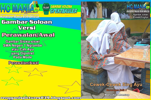 Gambar Soloan Spektakuler Versi Perawalan - Gambar Siswa-siswi SMA Negeri 1 Ngrambe Cover Batik 2 8 RG
