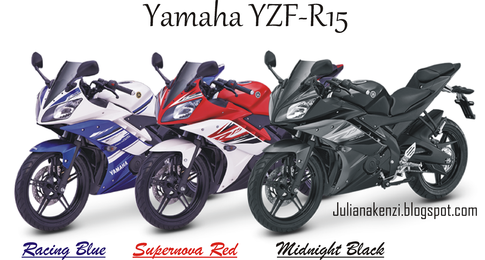 Yamaha R15 Dan Yamaha R25 Motor Sport Racing Dan Kencang Juliana