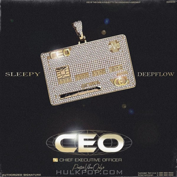 Sleepy – CEO (feat. Deepflow)  – Single