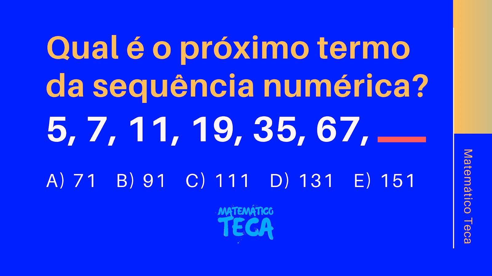 Quiz de matemática sobre Sequência Numérica