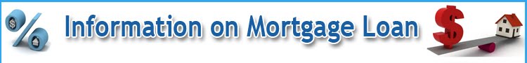 Information on Mortgage Loan