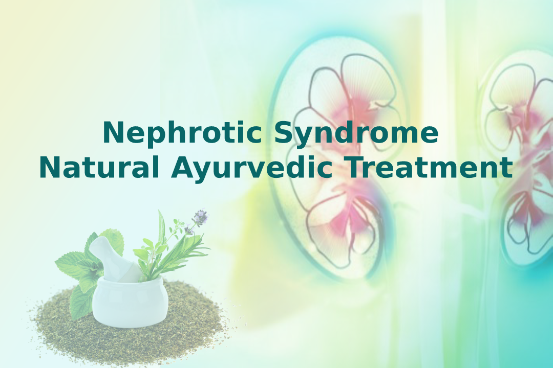 How To Stop Leakage Of Protein In Urine?Ayurvedic Remedies for Kidney