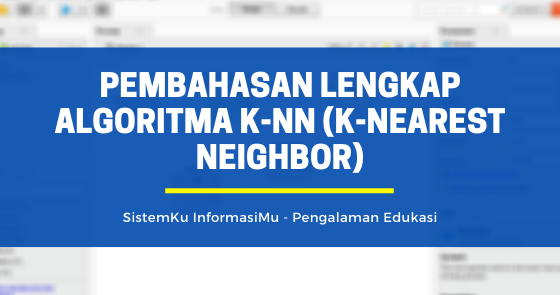 [Tutorial] Perhitungan Knn Di Excel Beserta Gambar Panduan Excel Pemula