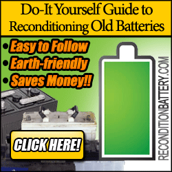 Recondition Old Batteries for Profit
