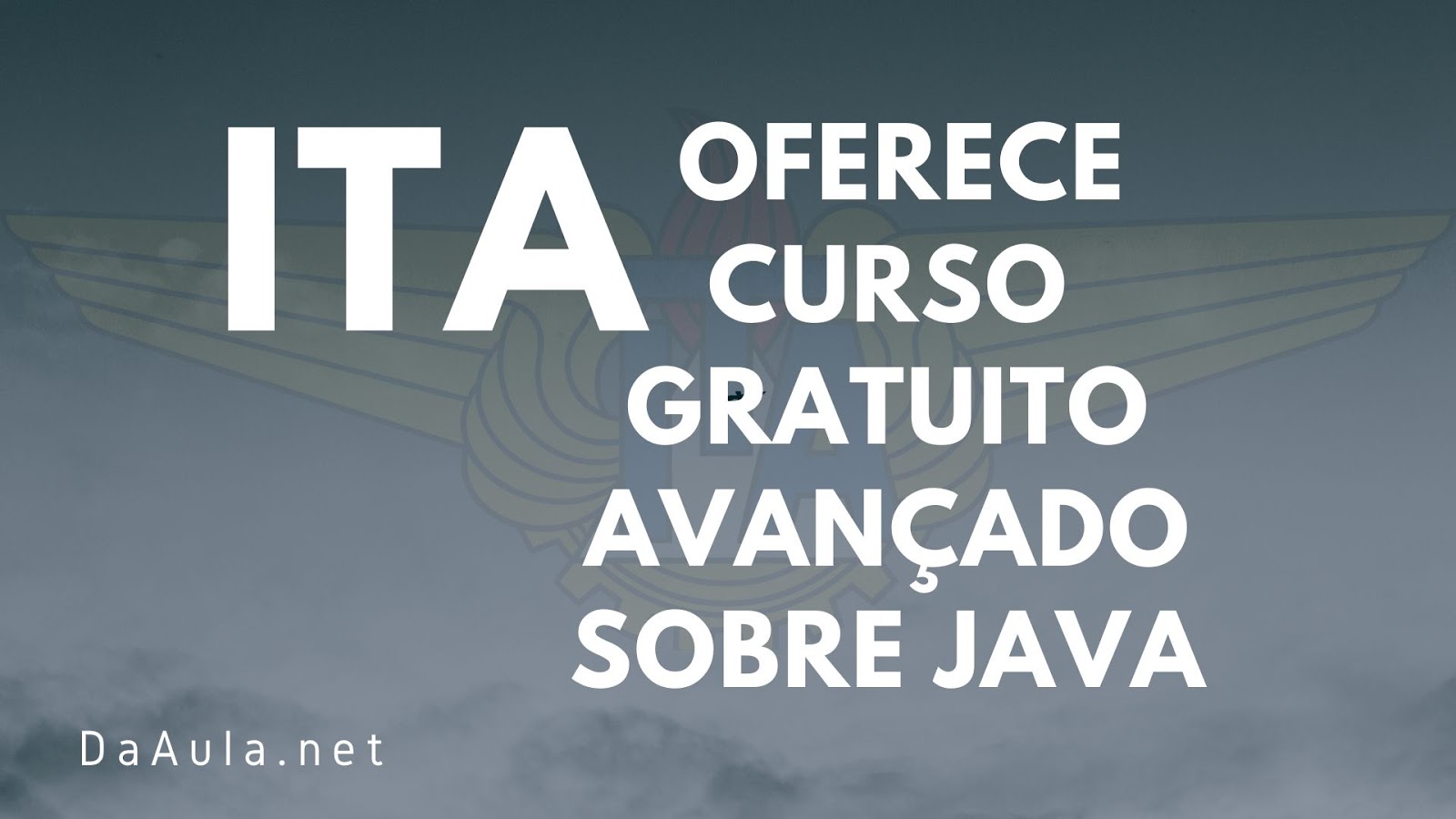 ITA Oferece Curso Gratuito Avançado Sobre Java