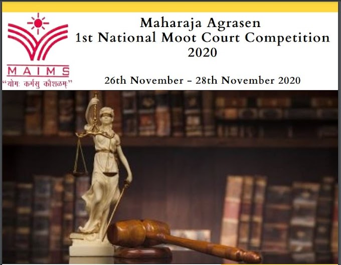 National Moot Court Competition 2020 | MAIMS: Nov 26-28 (Register By Oct 20)