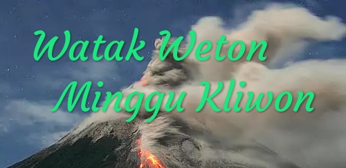 Watak Minggu Kliwon Ramalan Primbon Weton Yang Akurat