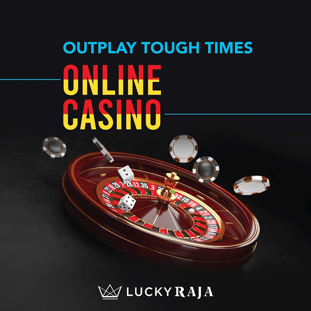 Lucky raja , online casino