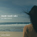 MARCO ALBANI: esce in radio il nuovo singolo "MARI MARI MIU" feat. CARLA COCCO