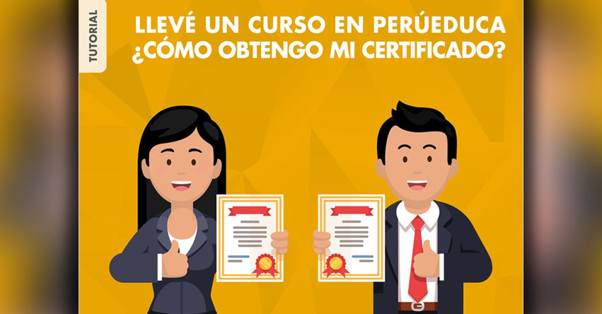 ¿Cómo obtengo mi certificado si llevé un curso en PerúEduca? www.perueduca.pe ¿Cómo obtengo mi certificado si llevé un curso en PerúEduca? www.perueduca.pe