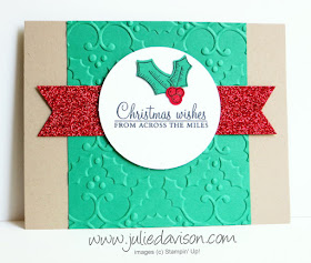 Stampin' Up! Holly Berry Happiness Christmas Card with Holly Embossing Folder, Red Glimmer Paper #stampinup Holiday Catalog www.juliedavison.com