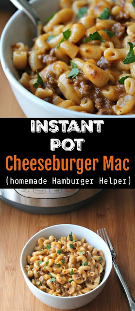 Instant Pot Cheeseburger Mac / Copy Cat Hamburger Helper