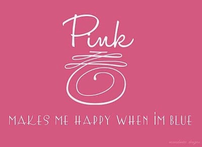 Pink makes me happy ...