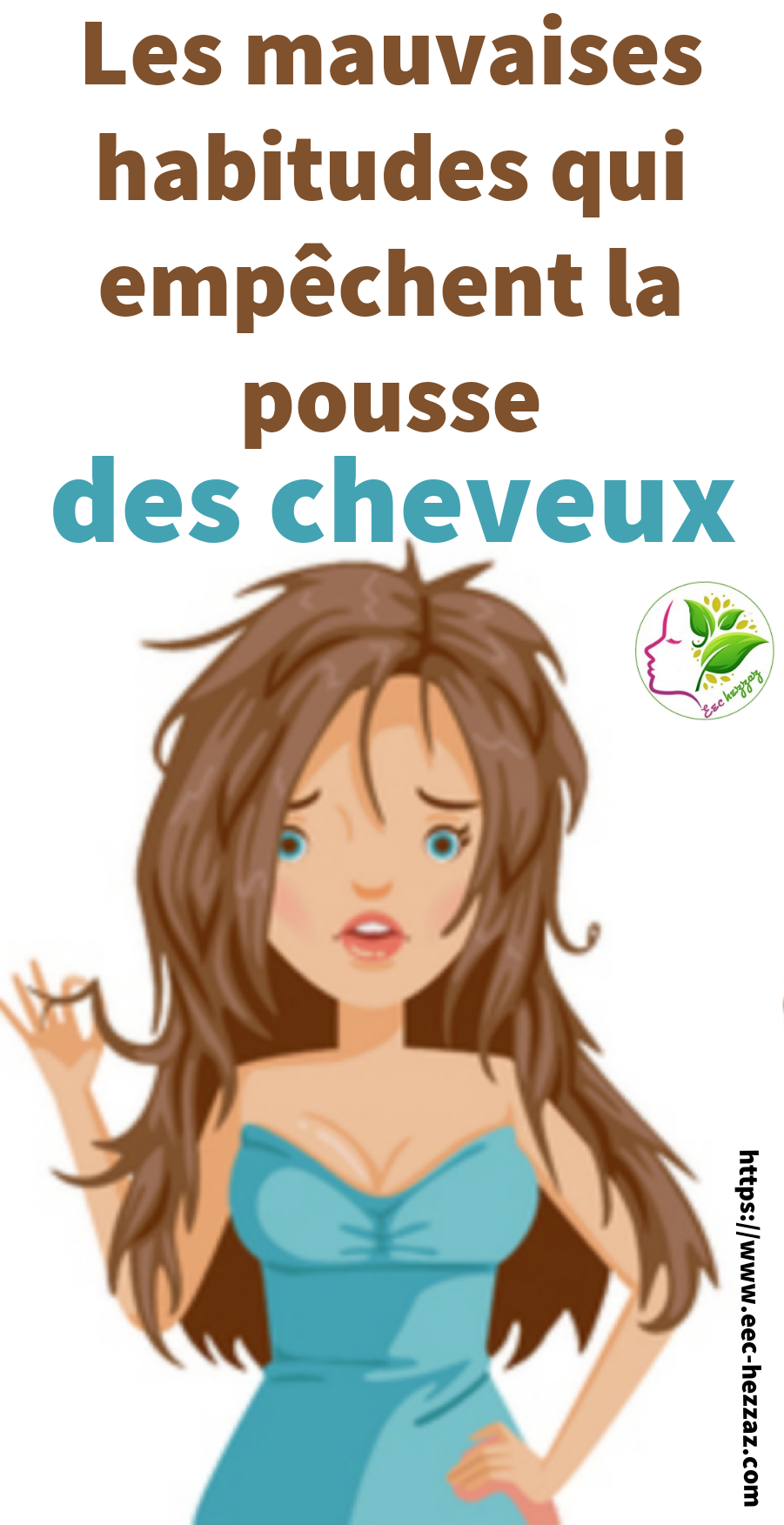 Les mauvaises habitudes qui empêchent la pousse des cheveux