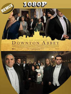 Downton Abbey (2019) REMUX  1080p Latino [GoogleDrive] SXGO
