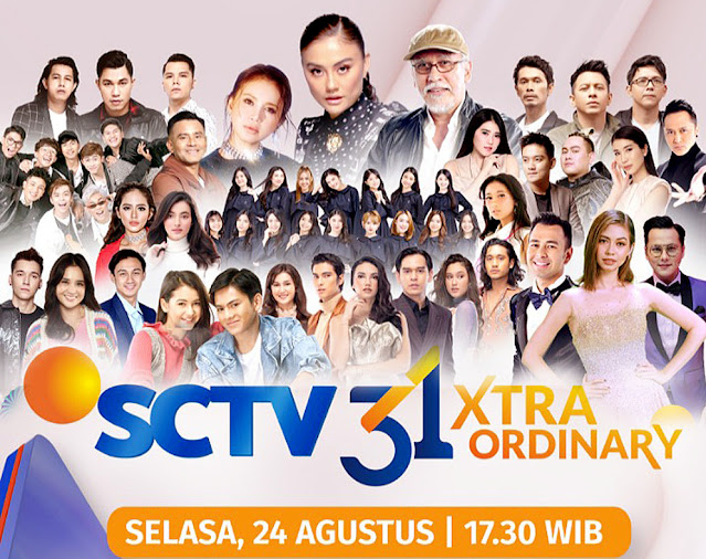 Deretan Artis Top Siap Menghibur di Malam Puncak HUT SCTV 31 Xtraordinary
