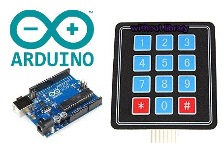 How to Read Keypad with Arduino without Library | ee-diary