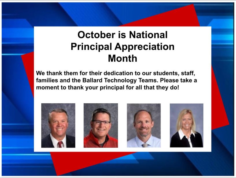BallardTech National Principal Appreciation Month!