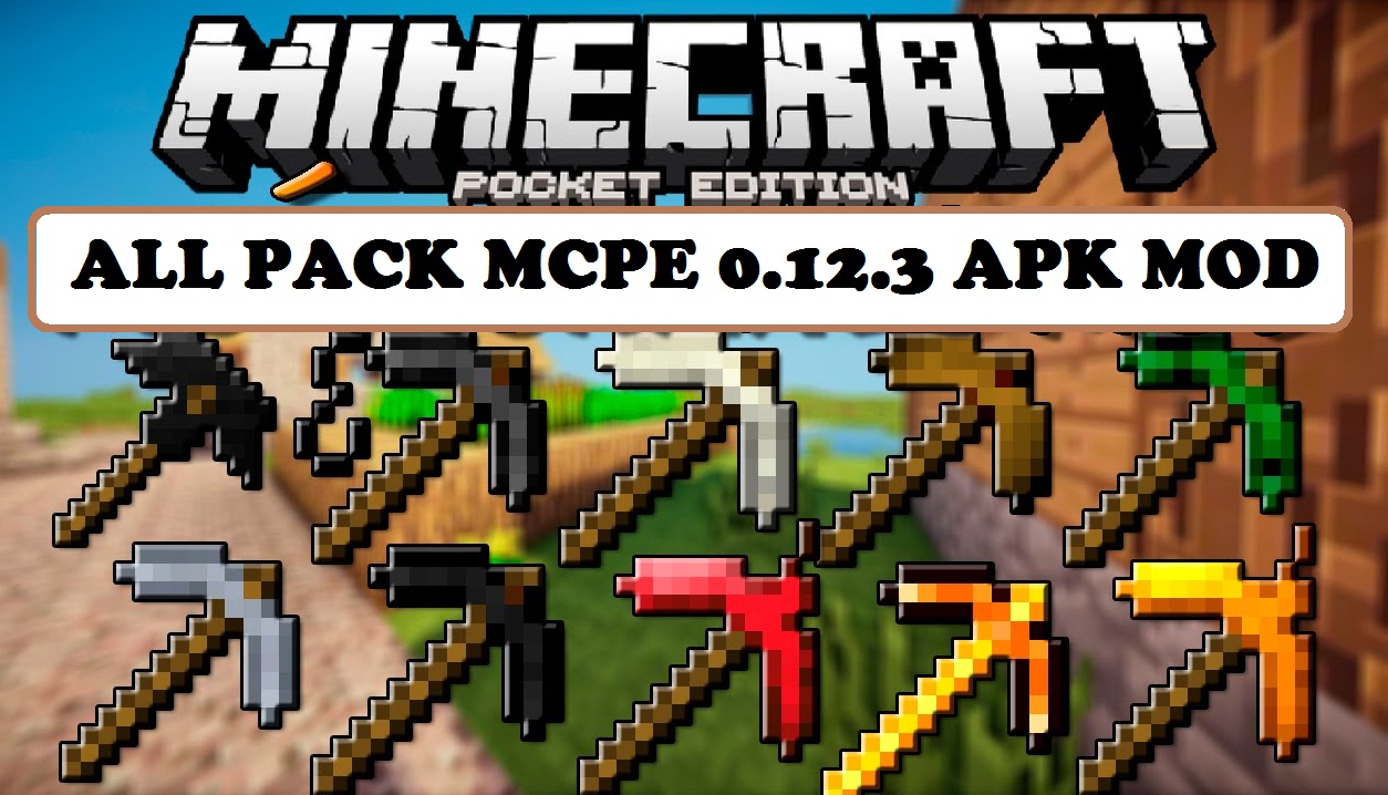 MINECRAFT Build PE 0.12.3 APK MOD Installer ALL PACK ~ ANDROID4STORE