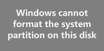 Windows не может отформатировать системный раздел на этом диске