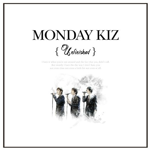 Monday Kiz – Unfinished