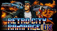 'Retro City Rampage DX' prepara su lanzamiento en físico para Switch