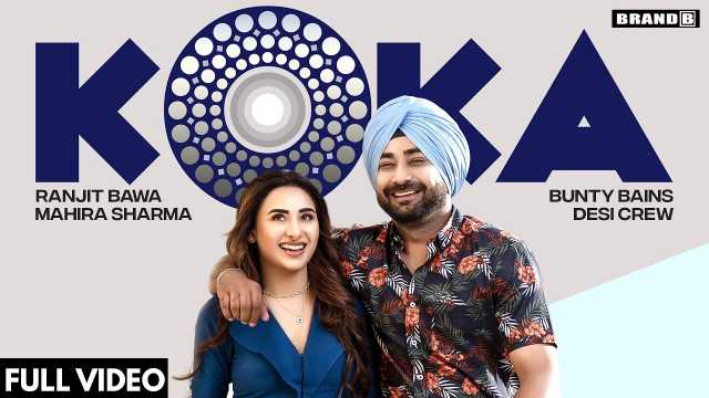 Koka Lyrics In English - Ranjit Bawa | Mahira Sharma