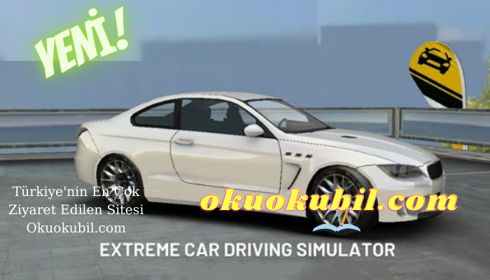 Extreme Car Driving Simulator v6.0.0 Sınırsız Para Hileli Mod Apk İndir Son Sürüm