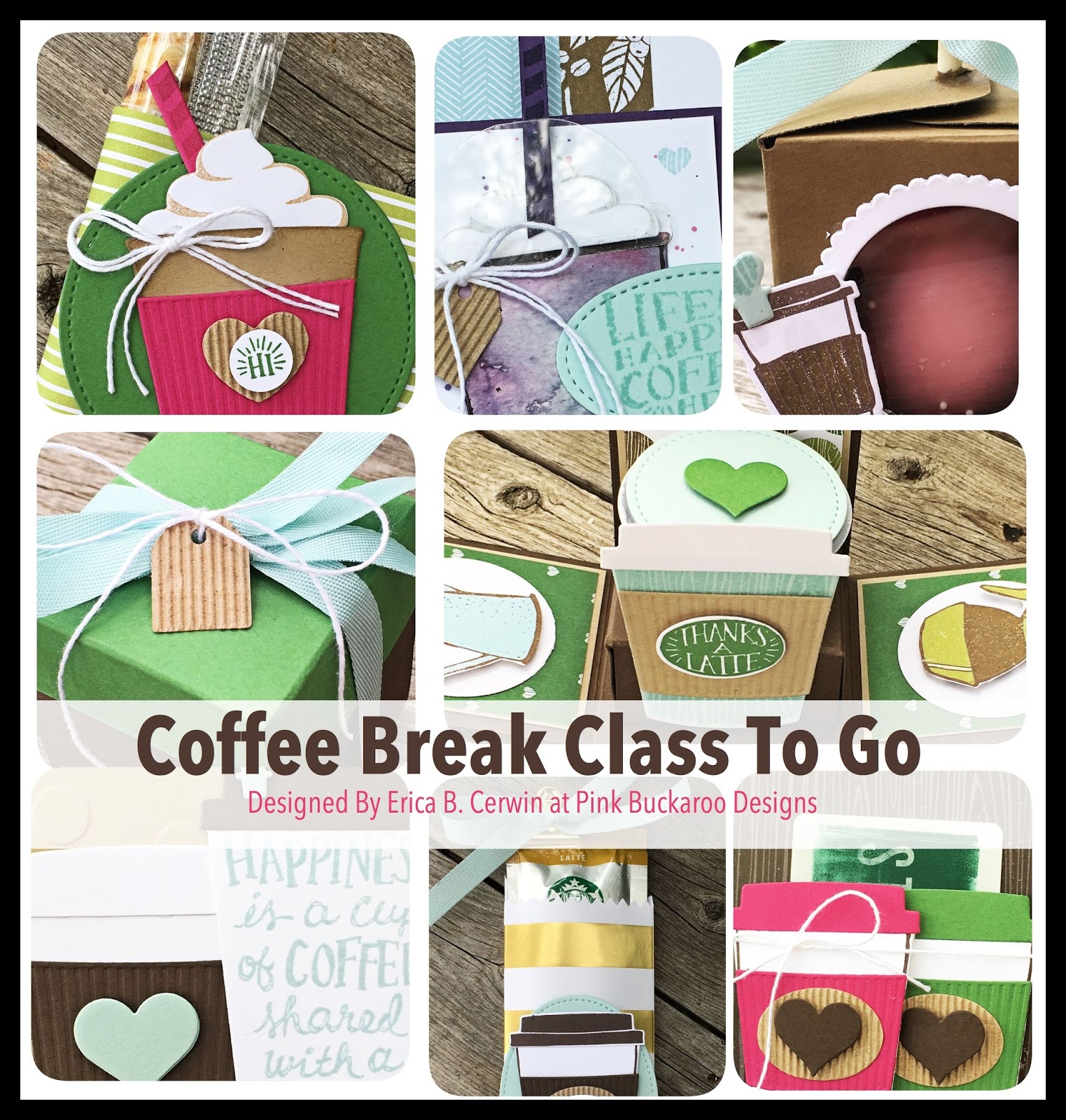 Pink Buckaroo Designs Coffee Break Class To Go