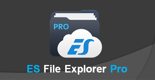 تحميل البرنامج الشهير في ادارة الملفات ES File Exploere pro v1.0.5 الاصدار المدفوع اخر اصدار 