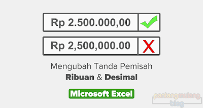 Mengubah Tanda Koma Menjadi Titik di Microsoft Excel Mengubah Tanda Koma Menjadi Titik di Microsoft Excel