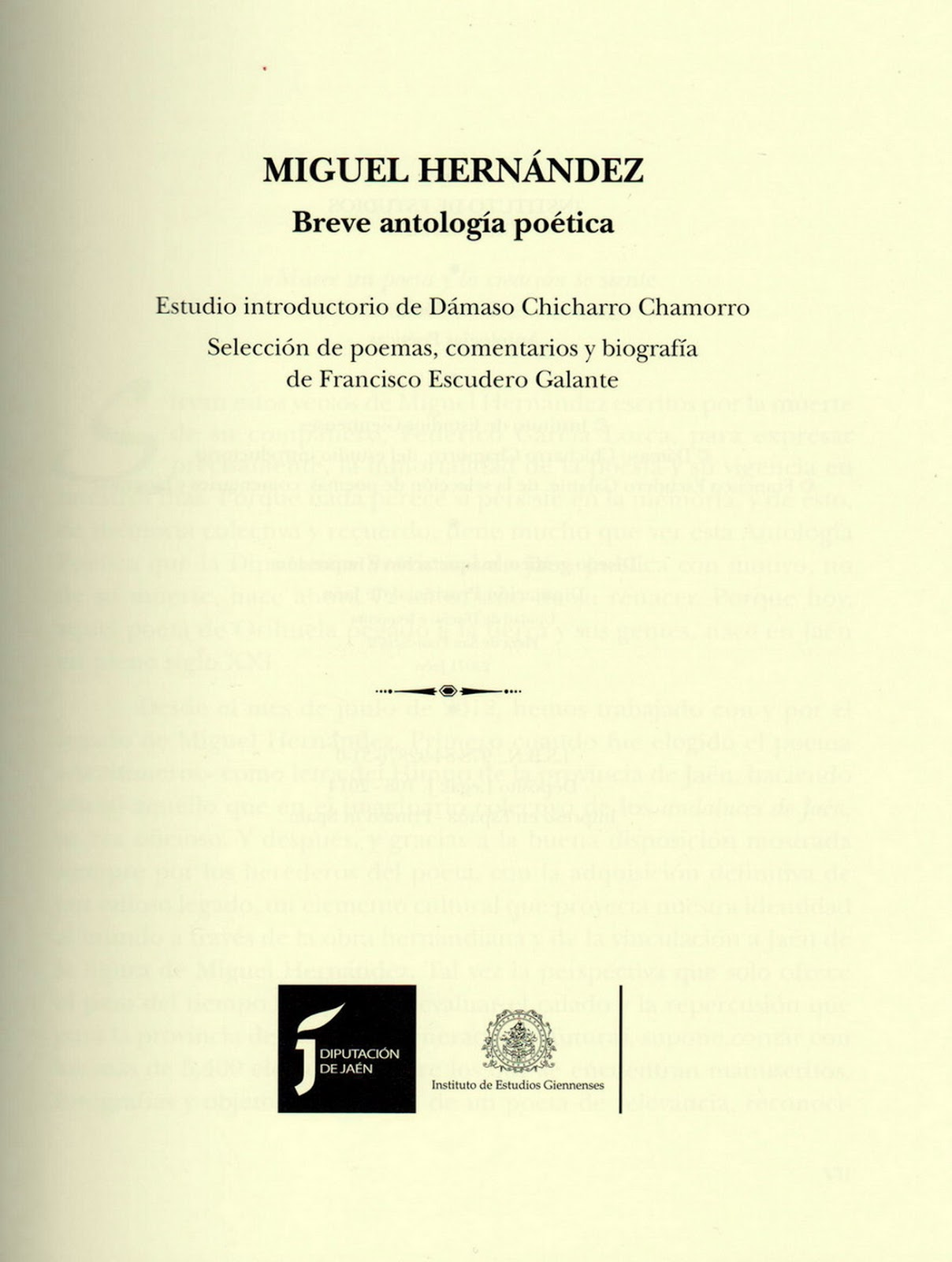 Miguel Hernández, multimediacentenario Miguel Hernández. Breve antología poética. Instituto de