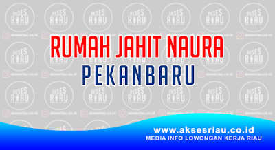 Rumah Jahit Naura Pekanbaru