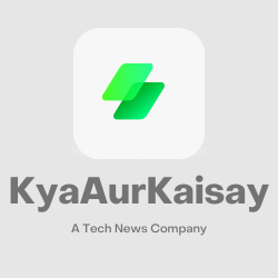 KyaAurKaisay | Tech Blog for your Daily Dose of Technology