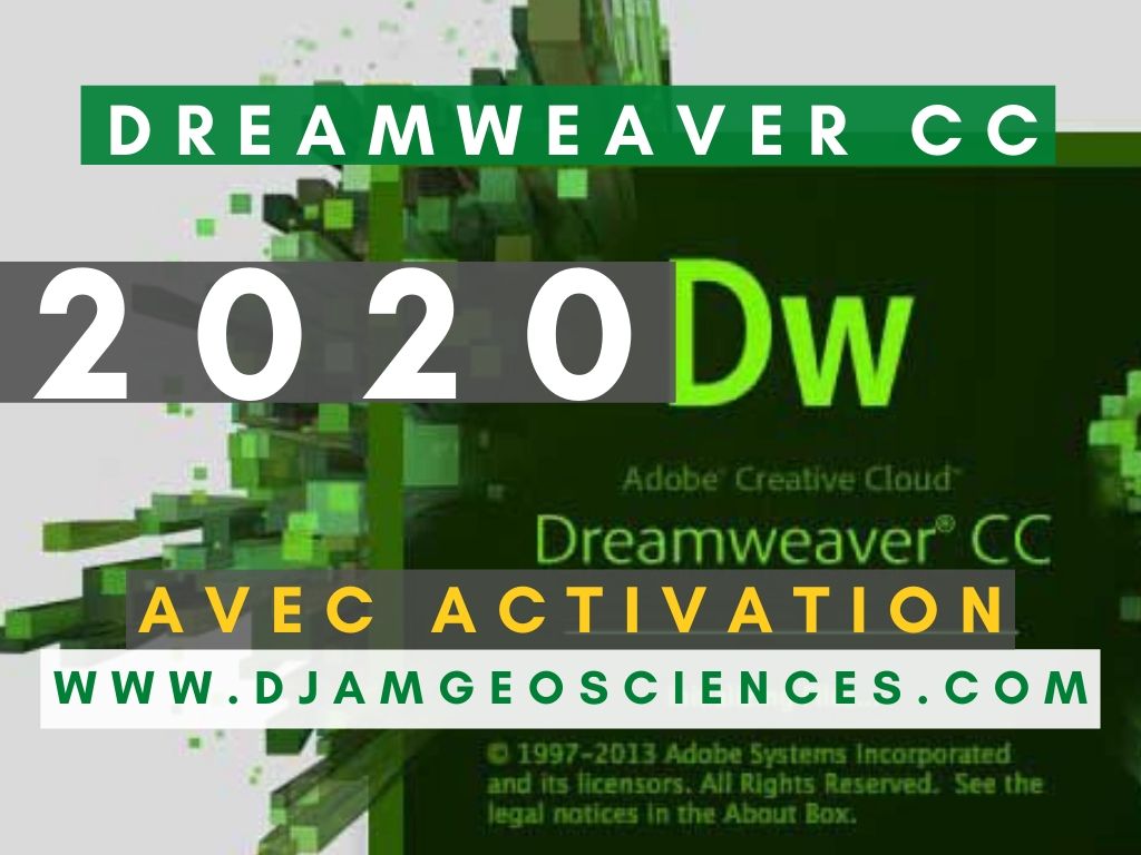 Adobe Dreamweaver CC 2020 v20.1.0.15211 | Installation et activation sans problèmes crack 2020 Adobe Dreamweaver CC 2020 v20.1.0.15211 | Installation et activation sans problèmes crack 2020